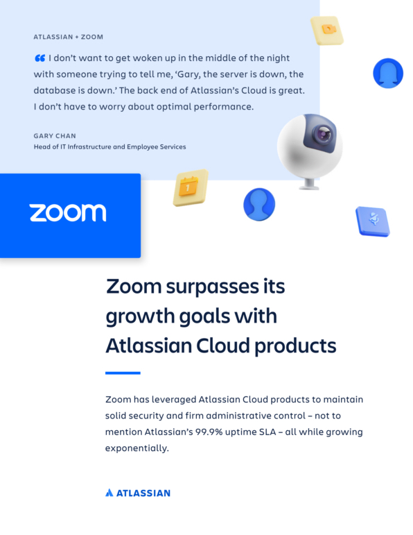 Zoom surpasses its growth goals with Atlassian Cloud products